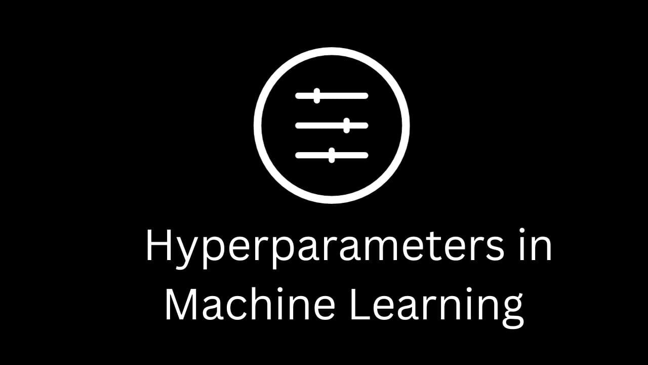 Hyperparameters in Machine Learning in Hindi