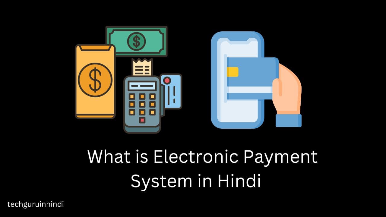 Electronic Payment System in Hindi